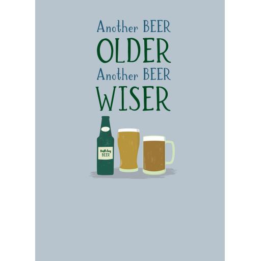 Just Saying Card - Another Beer Wiser